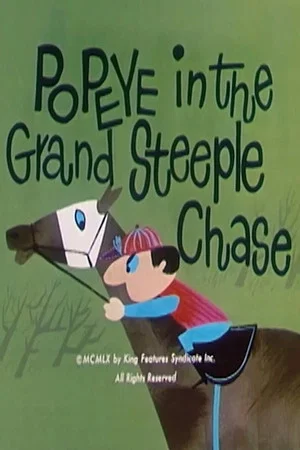 Постер: Popeye in the Grand Steeple Chase