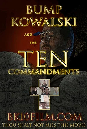 Постер: Bump Kowalski and the Ten Commandments