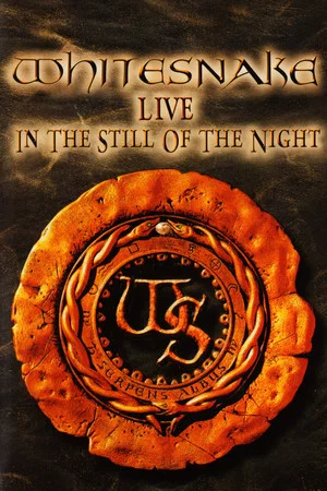 Постер: Whitesnake: Live in the Still of the Night