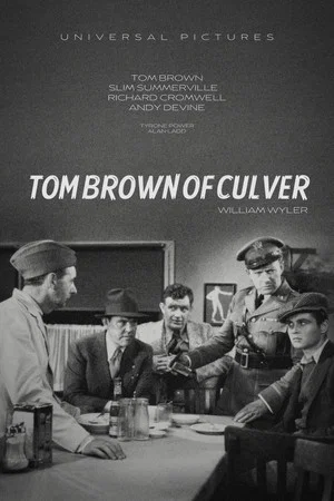 Постер: Tom Brown of Culver