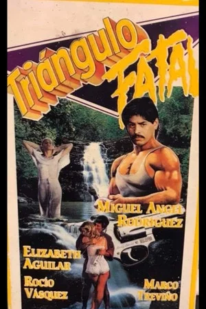 Постер: Triángulo Fatal