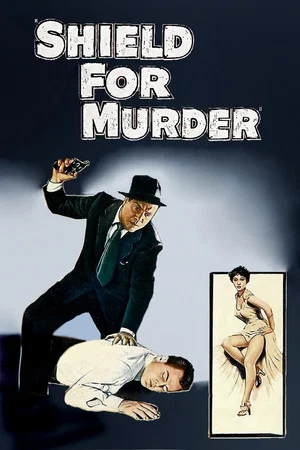Постер: Shield for Murder