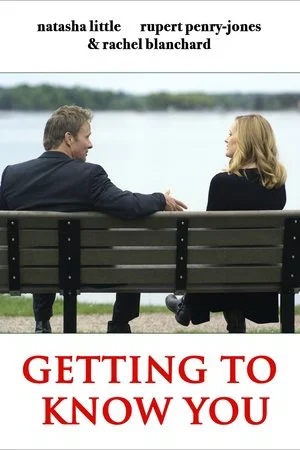 Постер: Getting to Know You