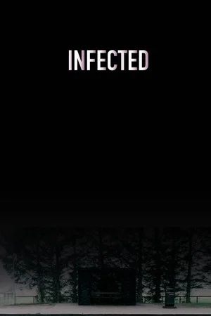 Постер: Infected