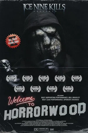 Постер: Ice Nine Kills Presents: Welcome to Horrorwood