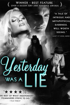 Постер: Yesterday Was a Lie
