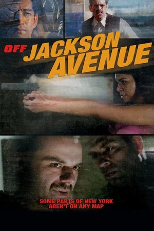 Постер: Off Jackson Avenue