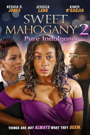 Постер: Sweet Mahogany 2: Pure Indulgence