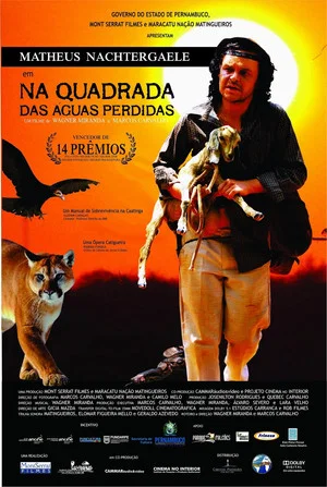Постер: Na Quadrada das Águas Perdidas
