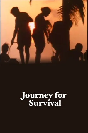 Постер: Journey for Survival
