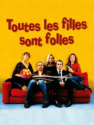 Постер: Toutes les filles sont folles