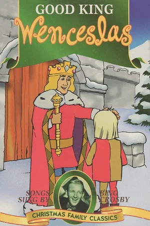 Постер: Good King Wenceslas