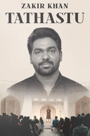 Постер: Zakir Khan: Tathastu