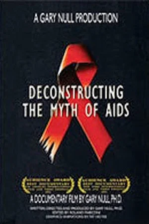 Постер: Deconstructing the Myth of Aids