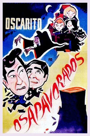Постер: Os Apavorados