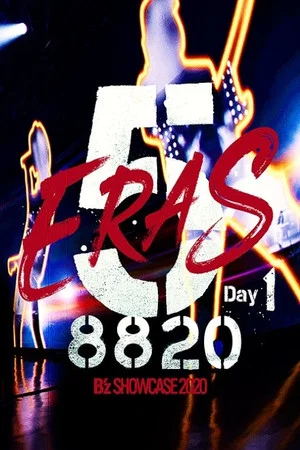 Постер: B'z SHOWCASE 2020 -5 ERAS 8820- Day1