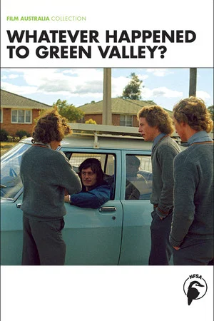 Постер: Whatever Happened to Green Valley?