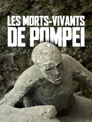 Постер: Pompeii's Living Dead