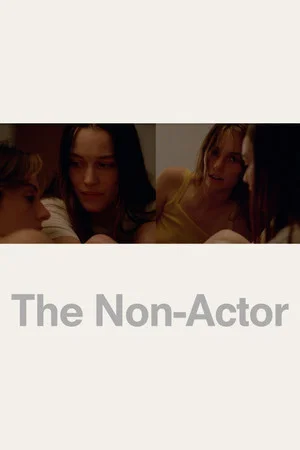 Постер: The Non-Actor