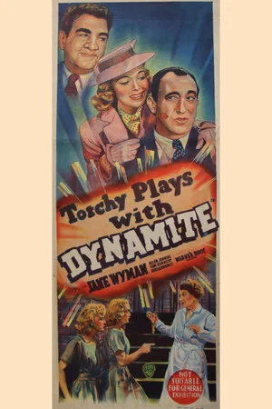 Постер: Torchy Blane... Playing with Dynamite