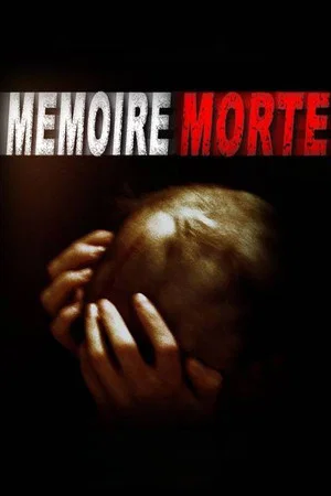 Постер: Mémoire morte