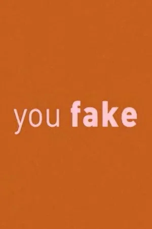 Постер: You Fake