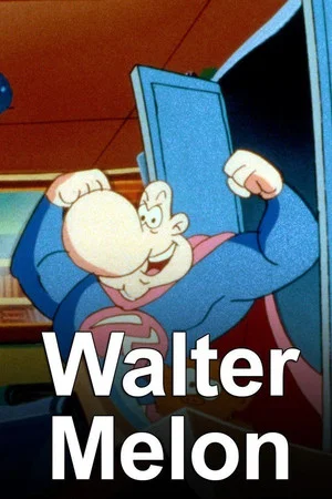 Постер: Walter Melon