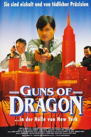 Постер: Guns of Dragon
