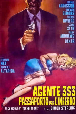 Постер: Агент 3S3: Паспорт в ад