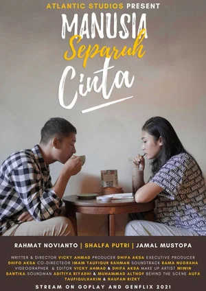 Постер: Manusia Separuh Cinta