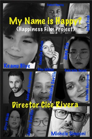 Постер: My Name is Happy (Happiness Film Project)