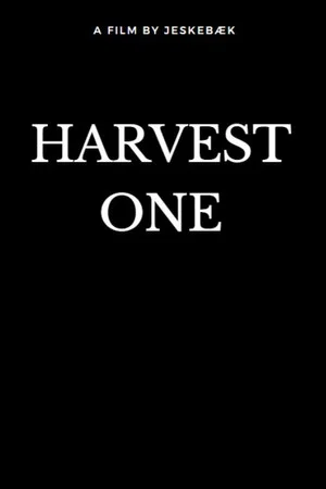 Постер: Harvest One: The Unity of Fortress