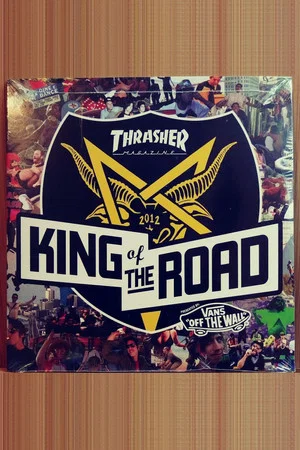 Постер: Thrasher - King of the Road 2012