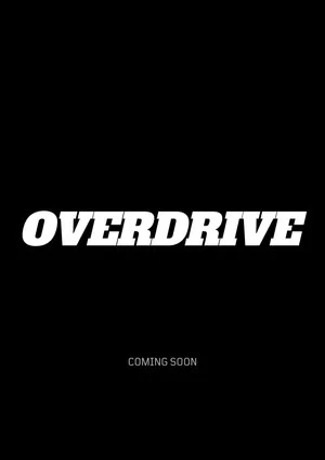 Постер: Overdrive