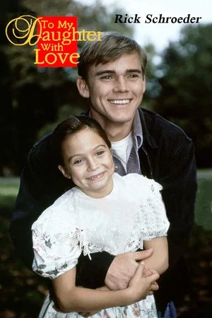Постер: To My Daughter With Love