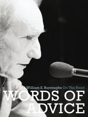 Постер: Words of Advice: William S. Burroughs On the Road