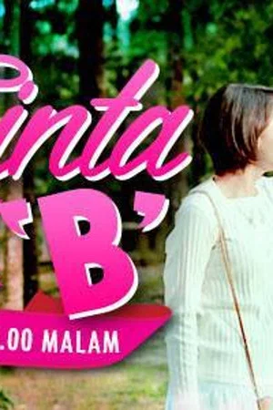Постер: Tesis Cinta Untuk B