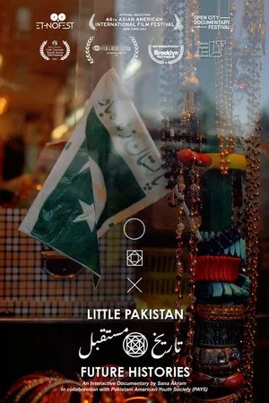 Постер: Little Pakistan - Future Histories