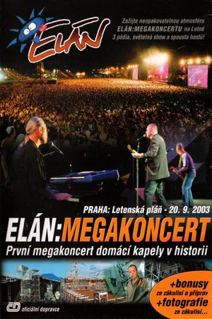 Постер: Elán: Megakoncert