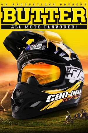 Постер: Butter: All Moto Flavored
