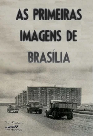 Постер: The First Images of Brasilia