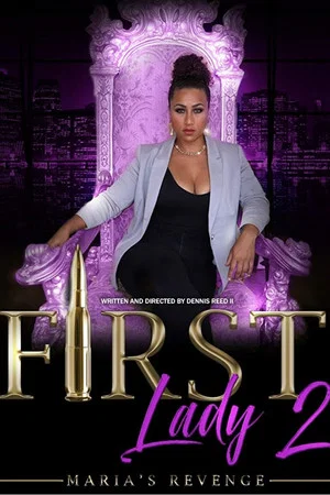 Постер: First Lady II: Maria's Revenge