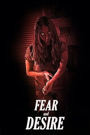 Постер: Fear and Desire
