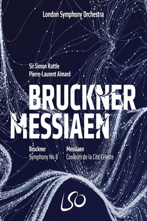 Постер: London Symphony Orchestra: Bruckner & Messiaen