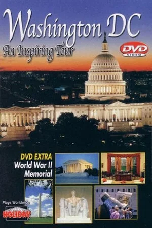 Постер: Washington DC: An Inspiring Tour
