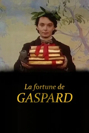 Постер: La Fortune de Gaspard