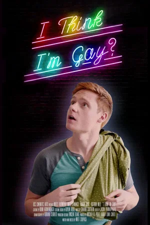Постер: I Think I'm Gay?