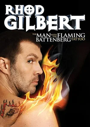 Постер: Rhod Gilbert: The Man With The Flaming Battenberg Tattoo