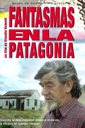 Постер: Fantasmas en la Patagonia