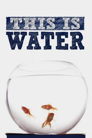 Постер: This is Water